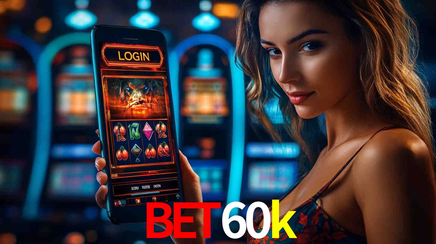 bet60k login